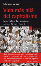 Vida más allá del capitalismo, de Albert, Michael | portada del libro