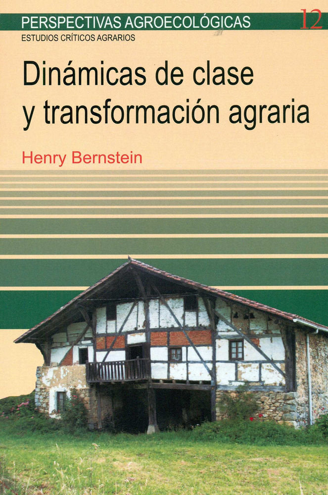 Dinámicas de clase y transformación agraria, de Bernstein | portada del libro