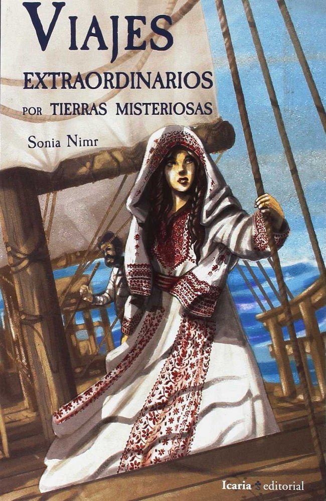 VIAJES EXTRAORDINARIOS POR TIERRAS MISTERIOSAS, de Nimr (palestina), Sonia | portada del libro