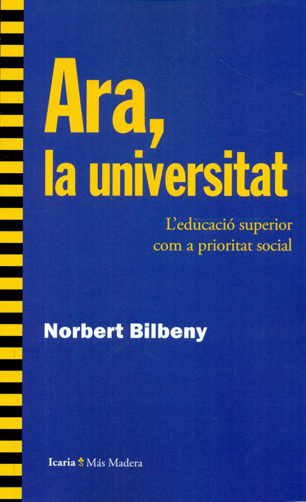 Ara, la universitat, de Bilbeny i Garcia | portada del libro