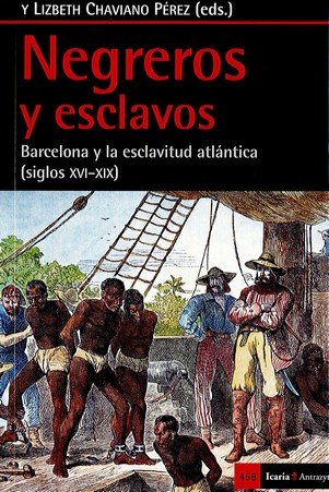 Negreros y esclavos, de RODRIGO Y ALHARILLA, MARTIN | portada del libro