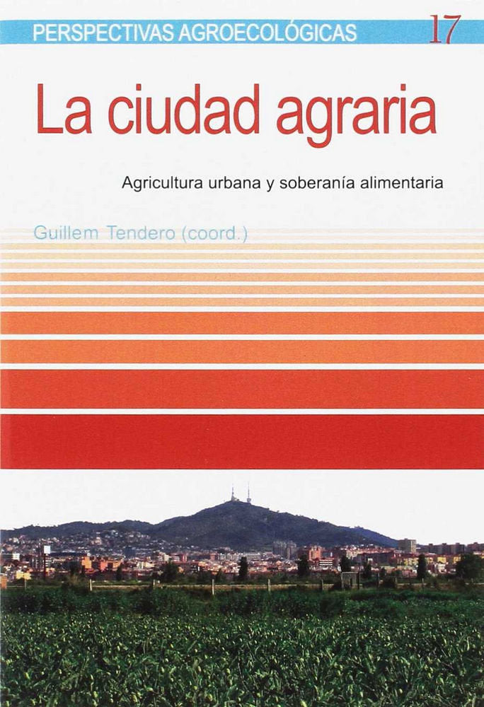 La ciudad agraria, de AA.VV. | portada del libro