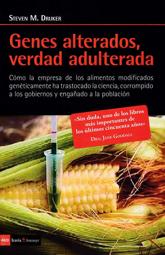 Genes alterados, verdad adulterada, de Druker | portada del libro