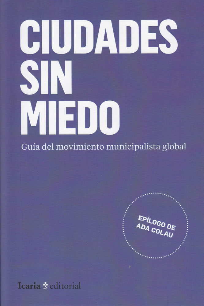 Ciudades sin miedo, de Varios autores | portada del libro
