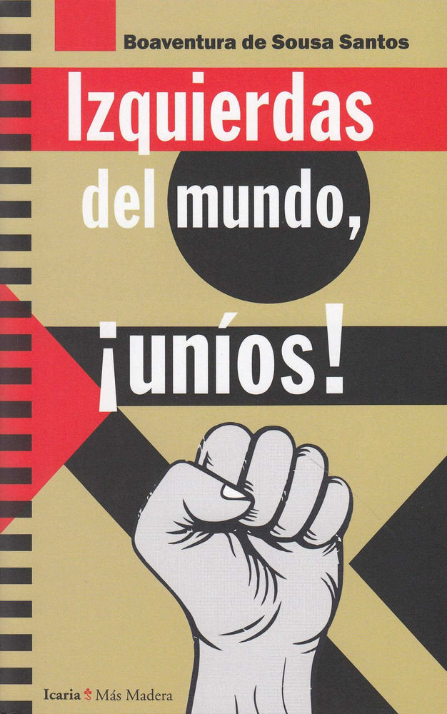 Izquierdas del mundo, ¡Uníos!, de de Sousa Santos, Boaventura | portada del libro