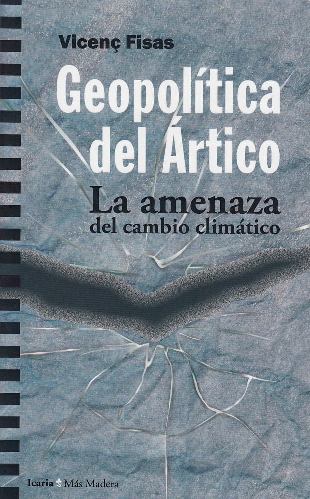 Geopolítica del Ártico, de Fisas Armengol, Vicenç | portada del libro