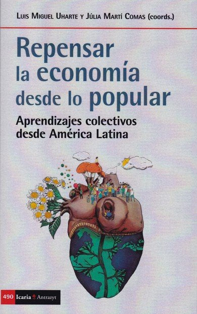 Repensar la economia desde lo popular, de UHARTE, LUIS MIGUEL | portada del libro