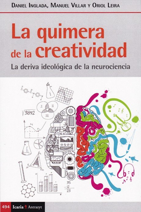 quimera de la creatividad, La, de Inglada i Carratalà, Daniel | portada del libro