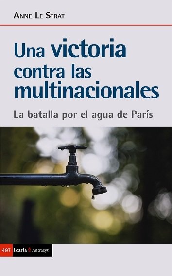 Una victoria contra las multinacionales, de Le Strat, Anne | portada del libro