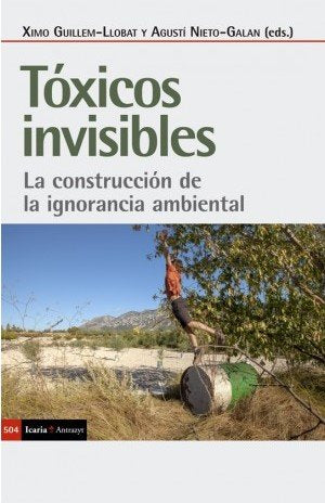 TOXICOS INVISIBLES, de GUILLEM-LLOBAT, XIMO | portada del libro
