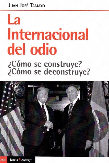 INTERNACIONAL DEL ODIO, LA, de TAMAYO, JUAN JOSE | portada del libro