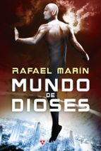 Mundo de dioses, de Rafael Marín | portada del libro