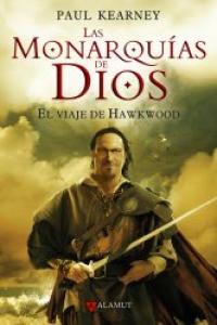 El viaje de Hawkwood, de Kearney, Paul | portada del libro