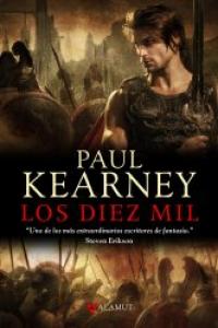 Los diez mil, de Kearney, Paul | portada del libro