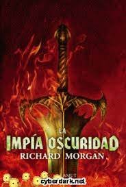 LA IMPIA OSCURIDAD, de RICHARD MORGAN | portada del libro