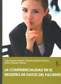 La confidencialidad en el registro de datos del paciente | portada del libro