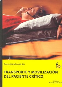 Transporte y movilización del paciente cr¡tico, de PASCUAL BRIEBA DEL RíO | portada del libro