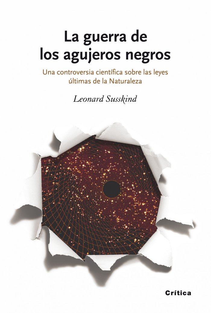 La guerra de los agujeros negros, de LEONARD SUSSKIND | portada del libro
