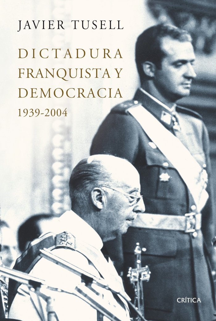 Dictadura franquista y democracia, de Tusell | portada del libro
