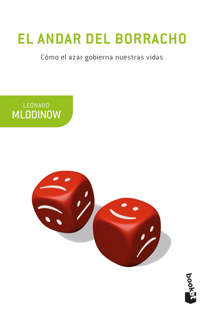 El andar del borracho, de Mlodinow, Leonard | portada del libro
