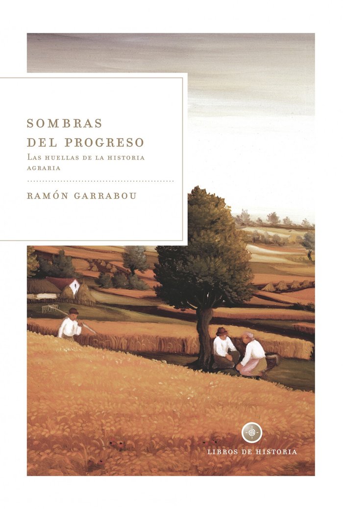 Sombras del progreso, de Garrabou, Ramón | portada del libro