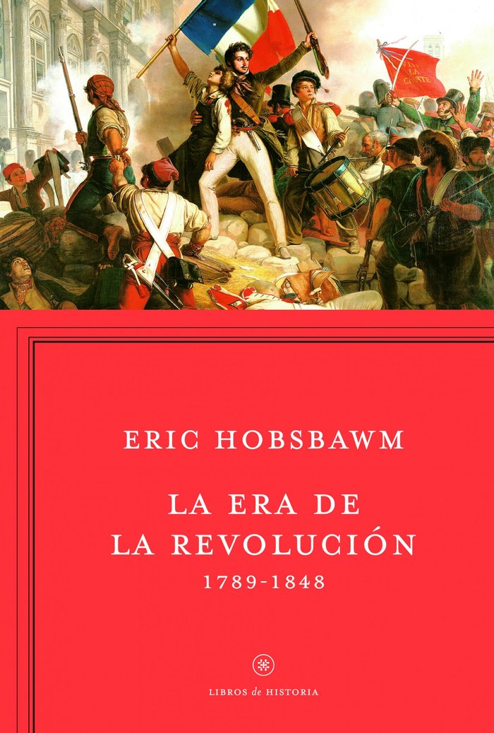 La era de la Revolución, de Hobsbawm, Eric | portada del libro
