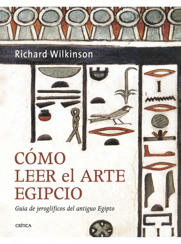 Cómo leer el arte egipcio, de Wilkinson | portada del libro