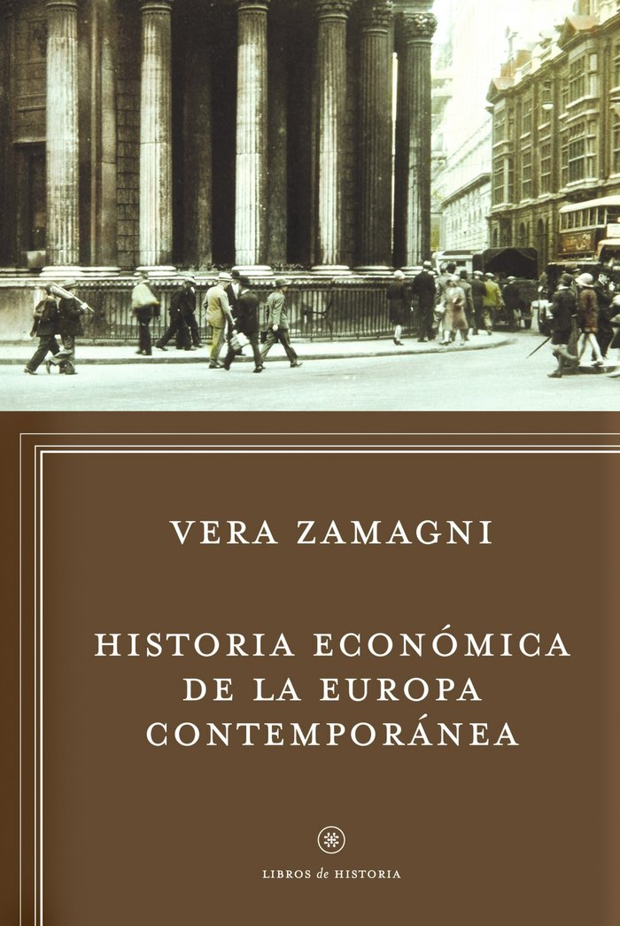 Historia económica de la Europa contemporánea, de Zamagni | portada del libro
