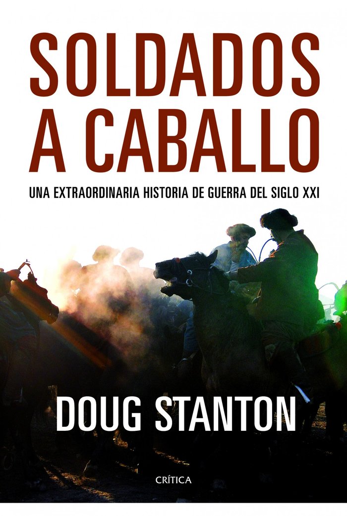 Soldados a caballo, de DOUG STANTON | portada del libro