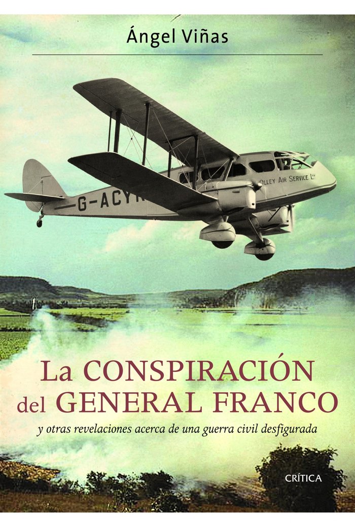 La conspiración del general Franco, de Viñas | portada del libro