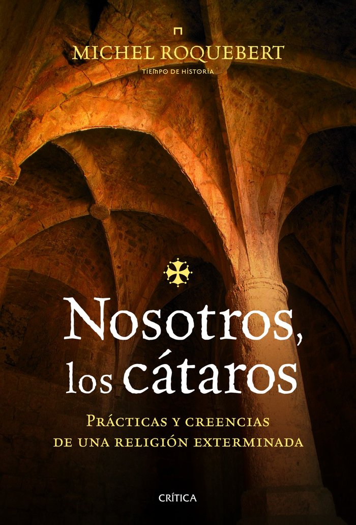 Nosotros, los cátaros, de Roquebert | portada del libro