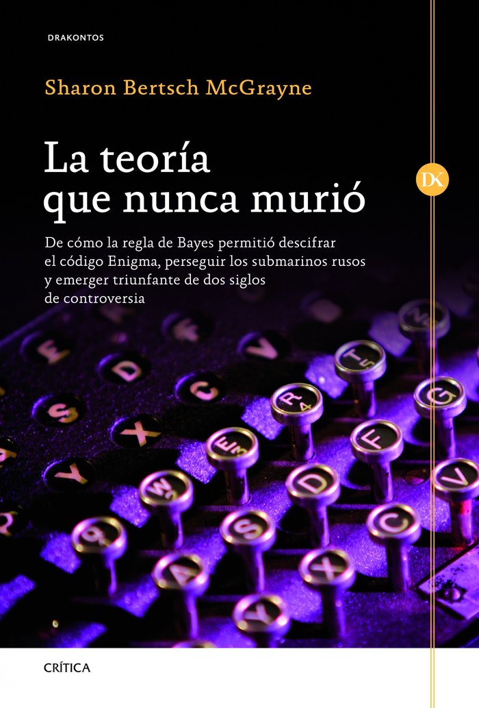 La teoría que nunca murió, de McGrayne | portada del libro