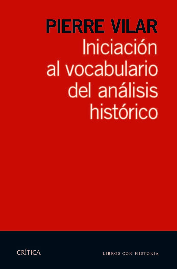 Iniciación al vocabulario del análisis histórico, de Vilar | portada del libro