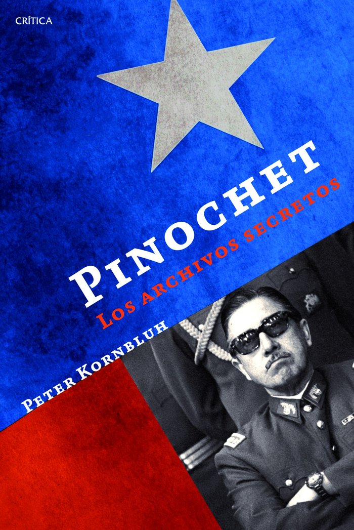 Pinochet: los archivos secretos, de Kornbluh | portada del libro