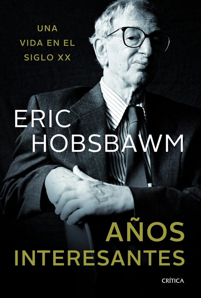 Años interesantes, de Hobsbawm | portada del libro