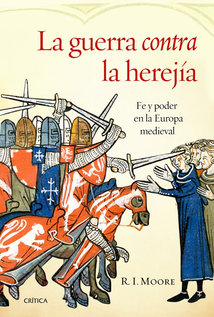 La guerra contra la herejía, de Moore | portada del libro