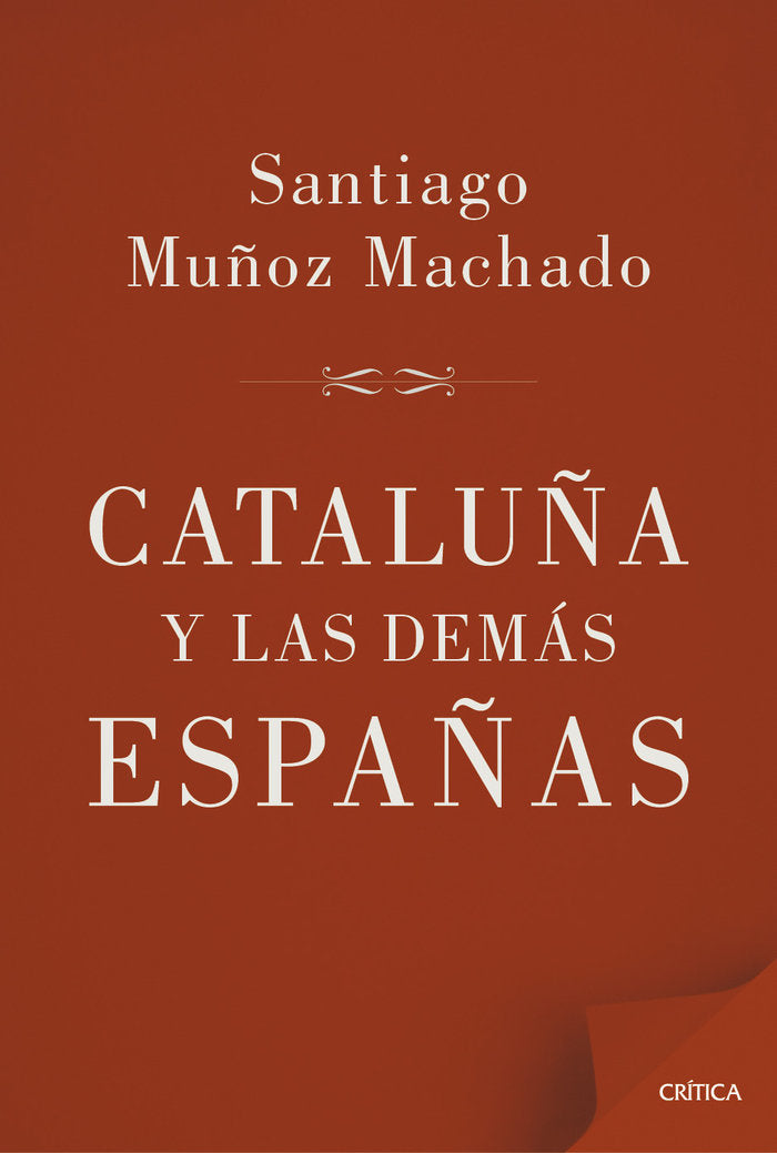 Cataluña y las demás Españas, de Muñoz Machado | portada del libro
