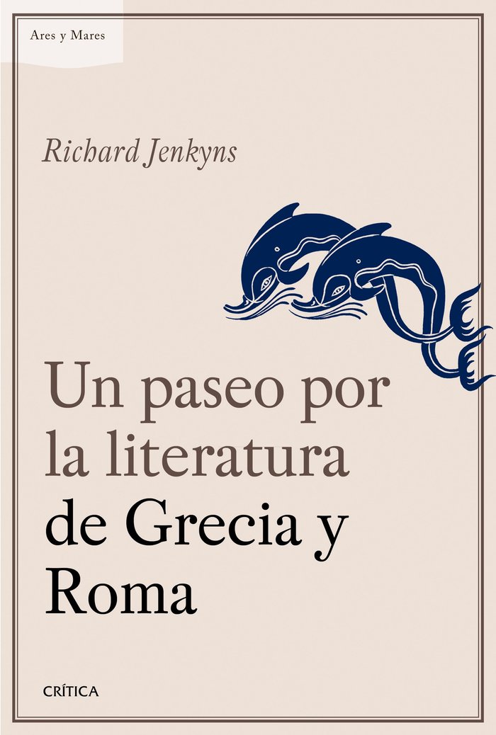 Un paseo por la literatura de Grecia y Roma, de Jenkyns | portada del libro
