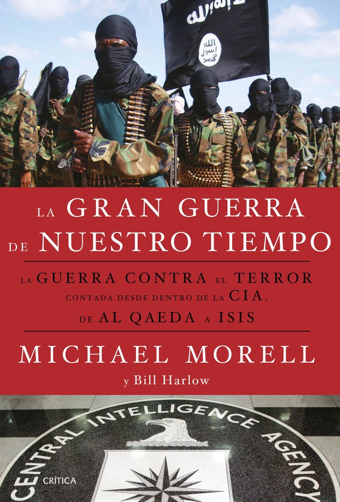 La gran guerra de nuestro tiempo, de Morell, Michael | portada del libro