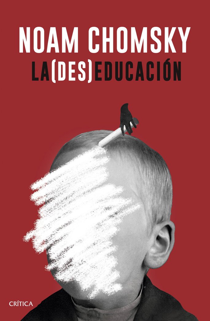 La (des)educación, de Chomsky, Noam | portada del libro
