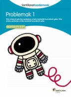 PROBLEMAK 1 SANTILLANA KOADERNOAK, de Varios autores | portada del libro