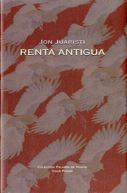 Renta antigua, de Juaristi, Jon | portada del libro