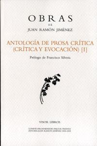 Antología de prosa crítica (crítica y evocación) [I], de Ramón Jiménez, Juan | portada del libro