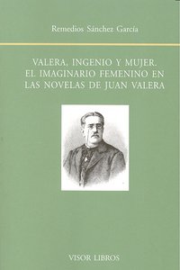 VALERA INGENIO Y MUJER, de SANCHEZ GARCIA | portada del libro
