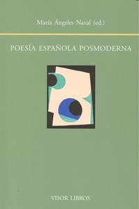Poesía española posmoderna, de NAVAL LOPEZ | portada del libro