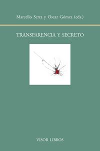 Transparencia y secreto, de Serra, Marcello | portada del libro