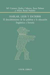 Hablar, leer y escribir, de Quiles Cabrera, Mª Carmen | portada del libro