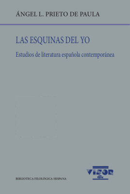 Las esquinas del yo, de Prieto de Paula, Ángel L. | portada del libro