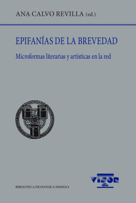 Epifanias de la brevedad, de Calvo Revilla, Ana (ed.) | portada del libro