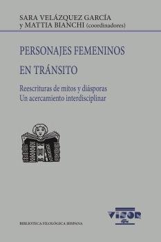 Personajes femeninos en tránsito, de Velázquez García, Sara | portada del libro